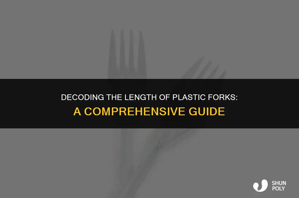 how long are plastic forks