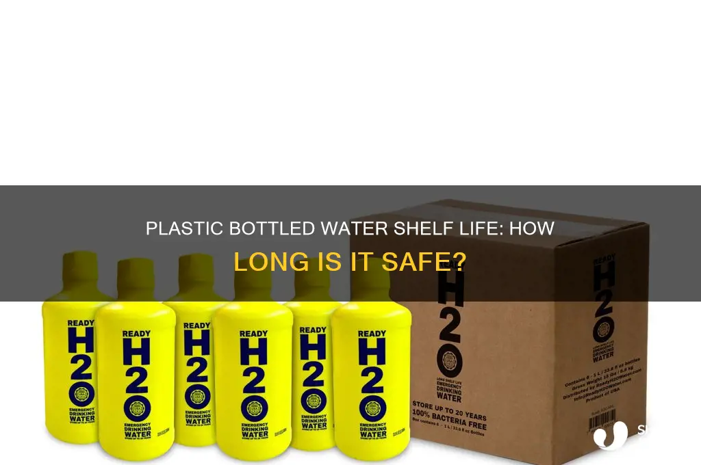 how long can i keep plastic bottled water