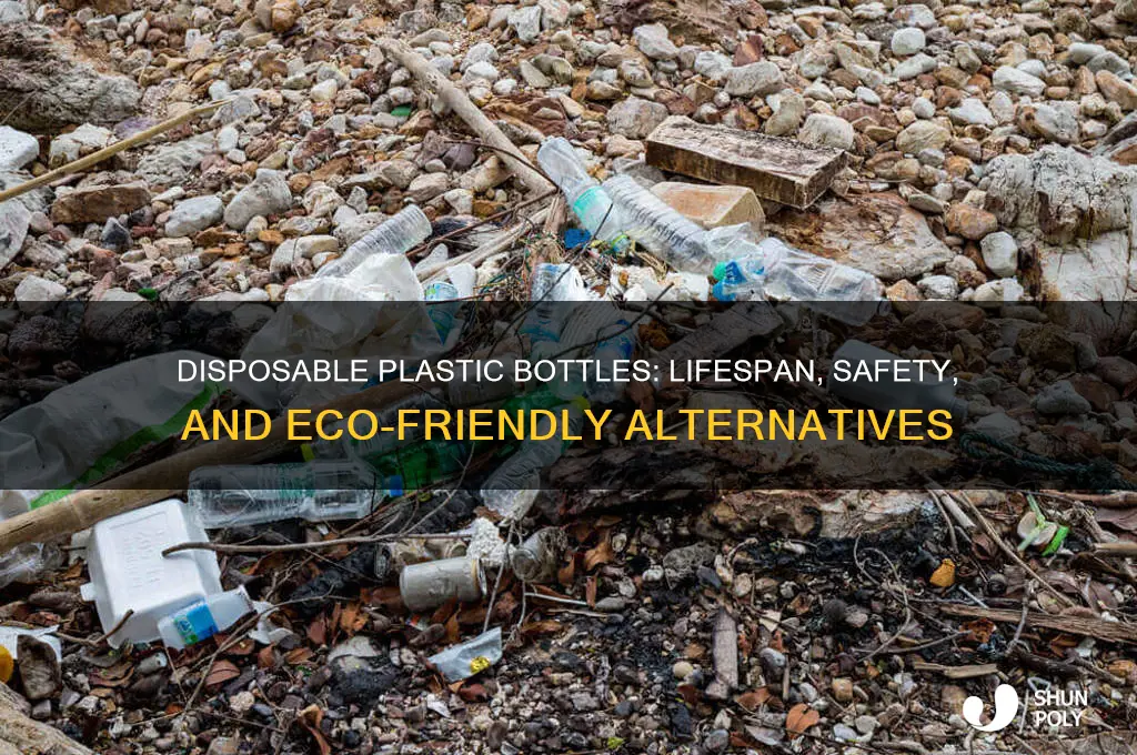 how long can you use a disposable plastic bottle