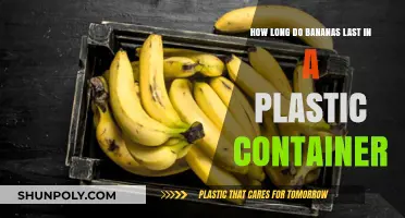 Storing Bananas: Plastic Container Lifespan?