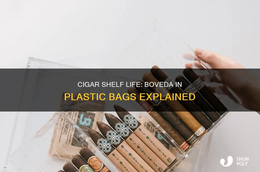 how long do cigars last in plastic bag with boveda