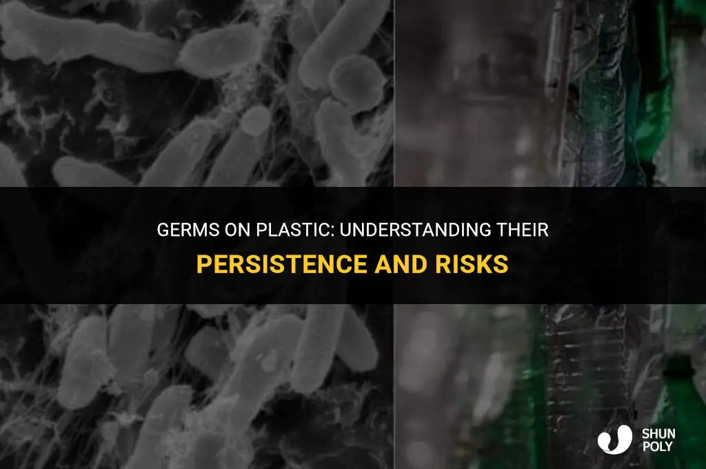 how long do germs stay on plastic surfaces