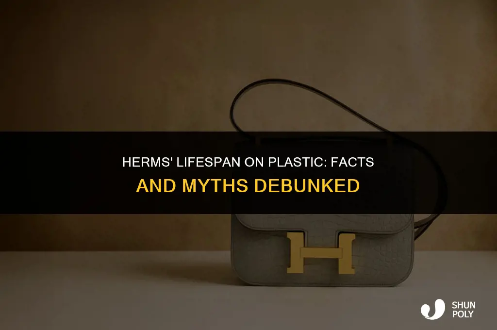 how long do herms survive on plastic