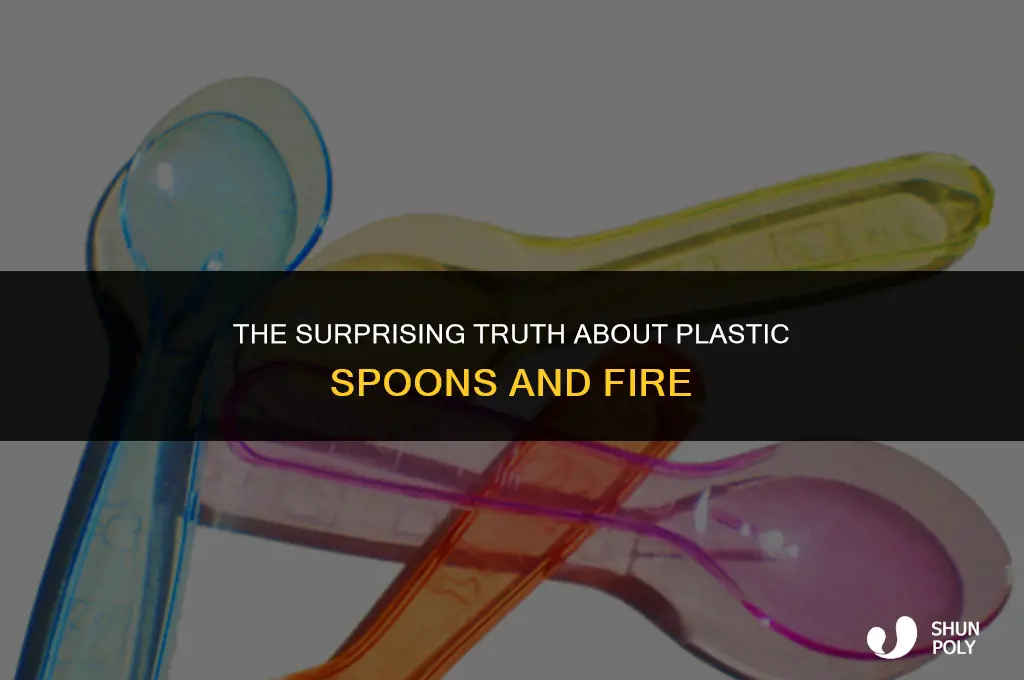 how long does a plastic spoon burn