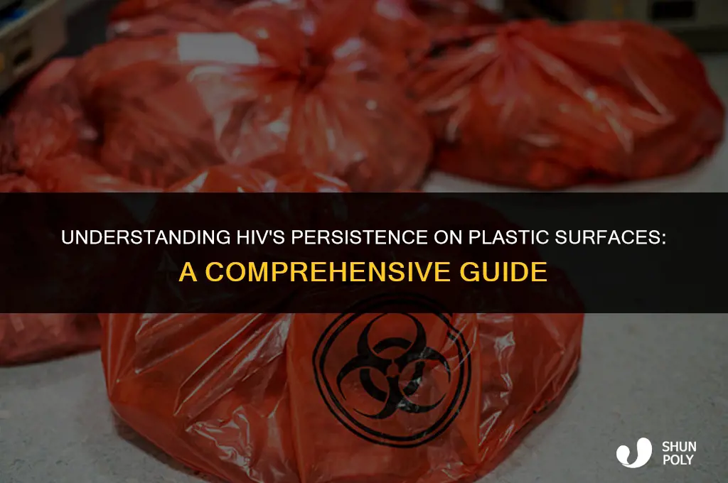 how long does hiv live on plastic