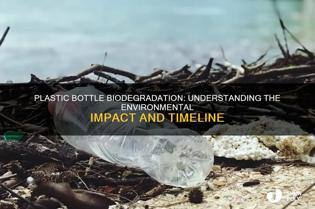 how long does it take a plastic bottle to biodegrade