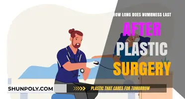 Post-Plastic Surgery Numbness: Duration and Recovery Explained