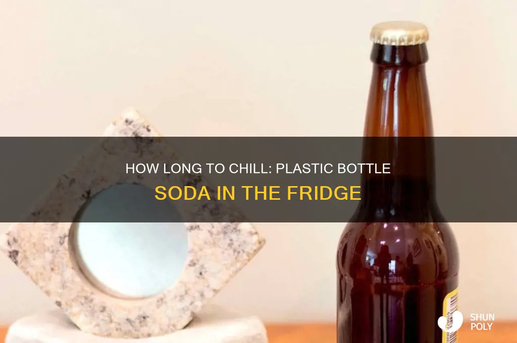how long does plastic bottle soda get cold fridge