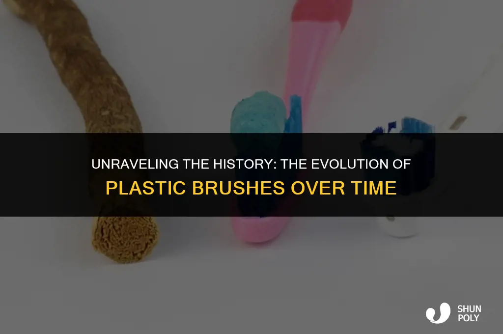 how long have plastic brushes been around