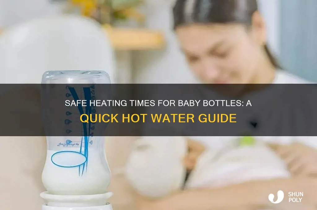 how long to heat baby plastic bottle in hot water