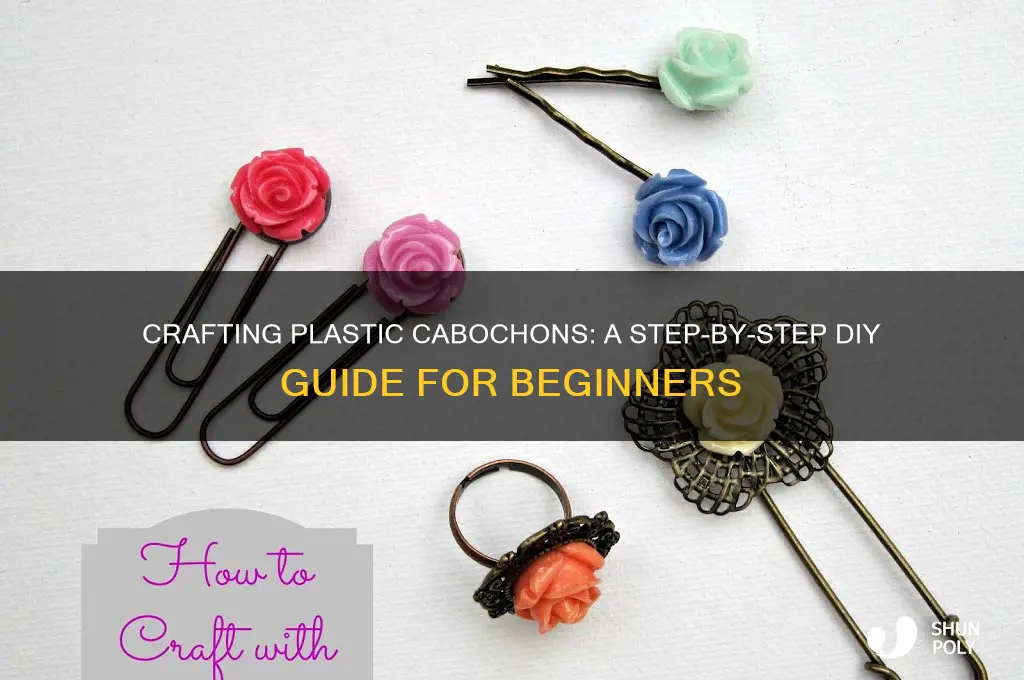 how make plastic cabochon