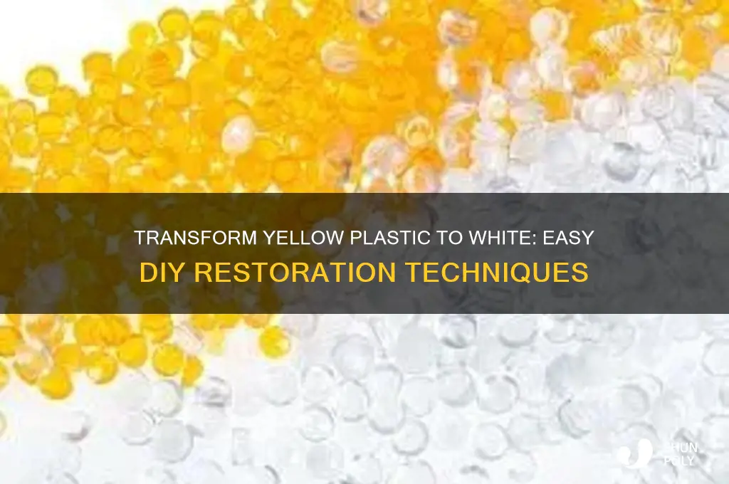 how make yellow plastic look white