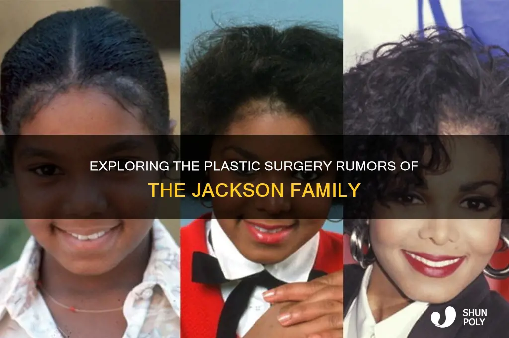 how many jacksons have had plastic surgery