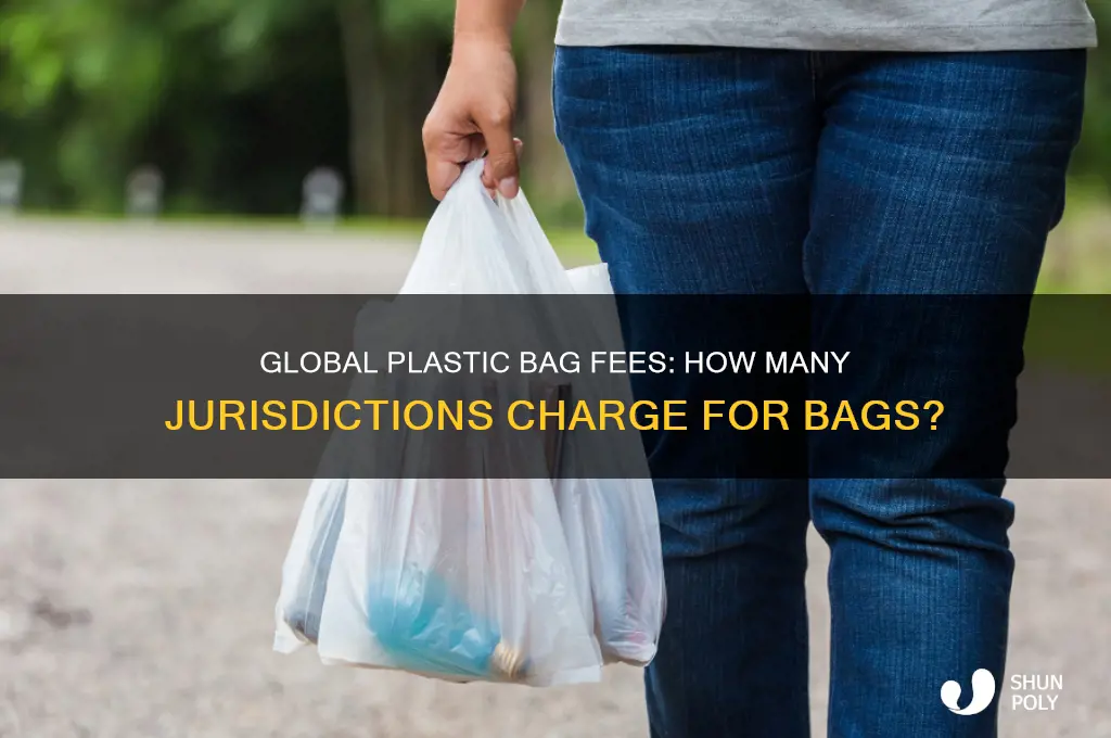 how many jurisdictions have plastic bag fees