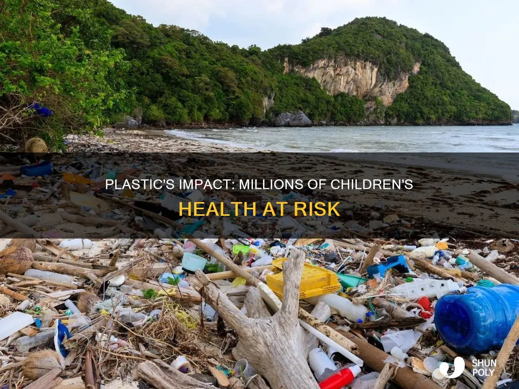 how many kids are affected by plastic
