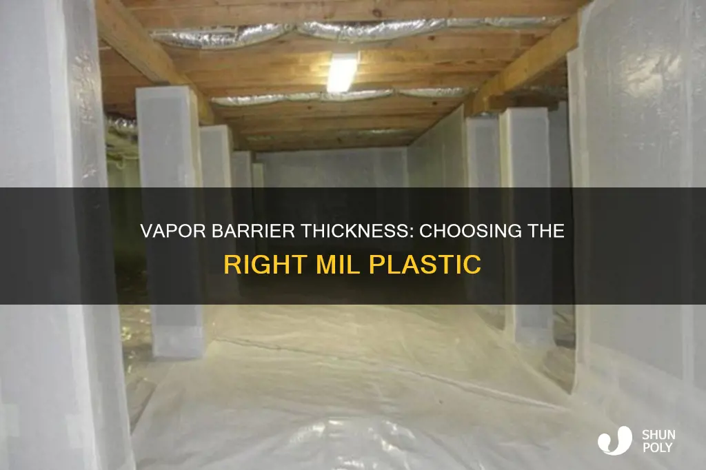how many mil plastic for vapor barrier