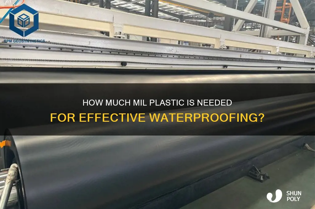 how many mil plastic to make waterproof