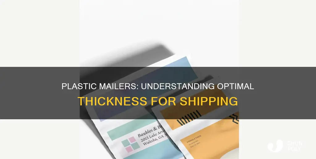 how many mil thick for plastic mailers