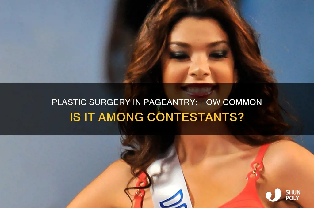 how many pageant contestants have plastic surgery