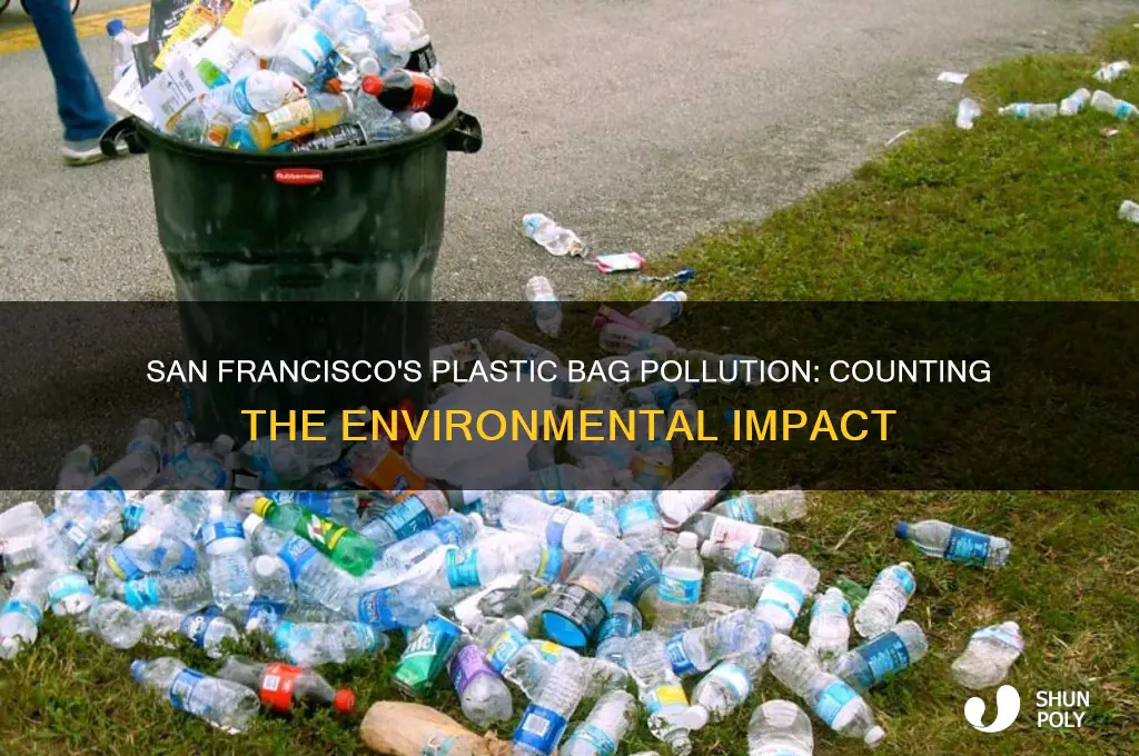 how many plastic bags are in san francisco
