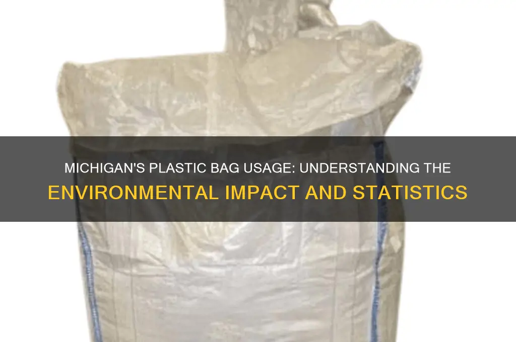 how many plastic bags michigan