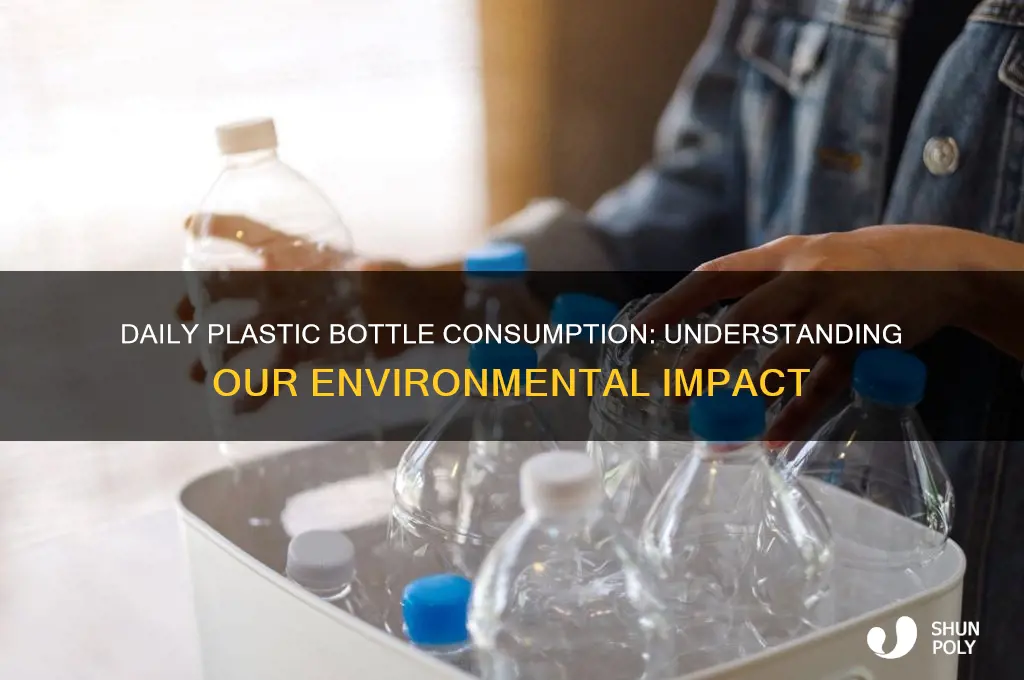 how many plastic bottles a day
