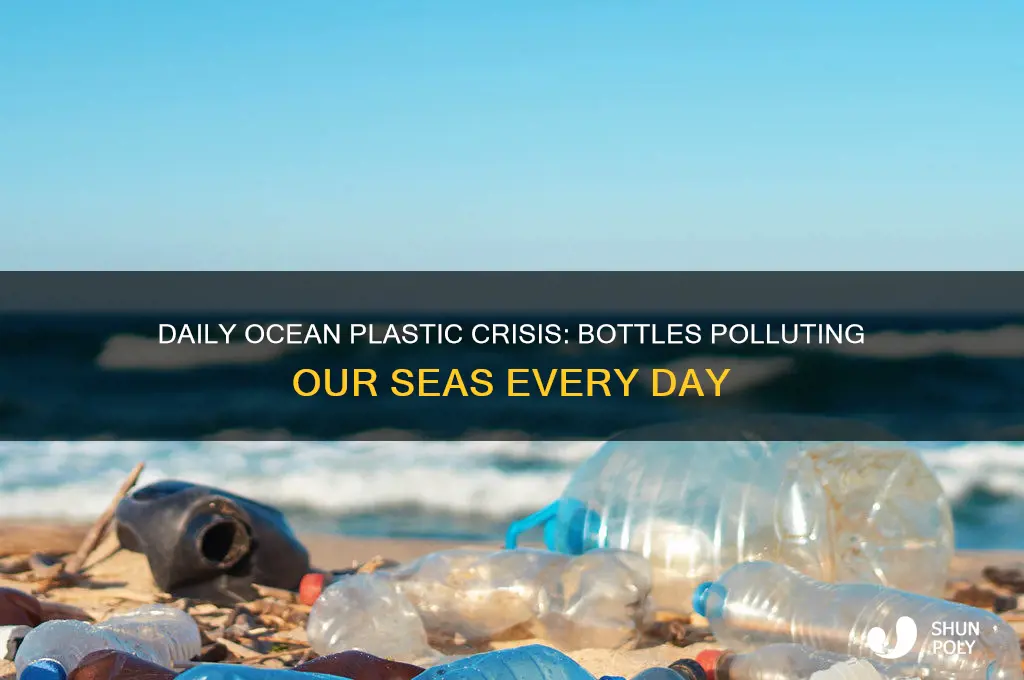 how many plastic bottles are in the ocean each day
