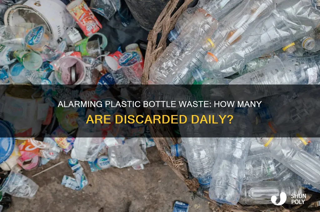 how many plastic bottles are thrown away