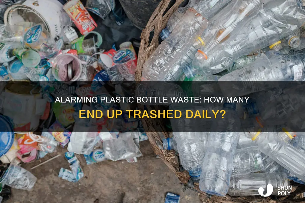 how many plastic bottles are trashed