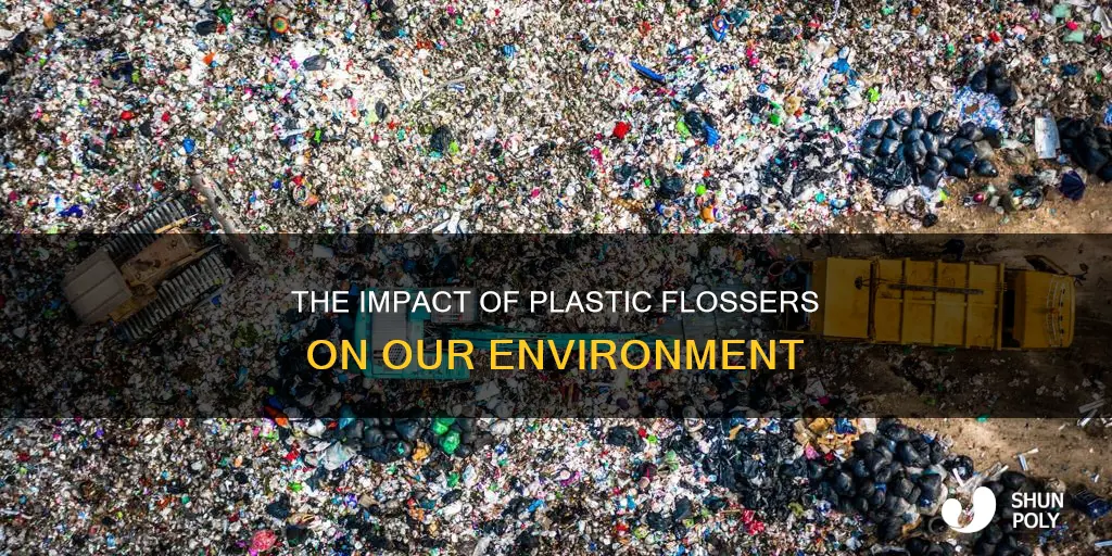 how many plastic flossers thrown away