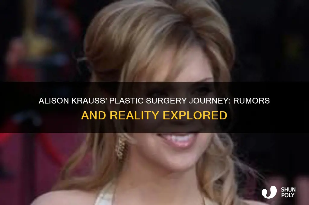 how many plastic surgeries has alison krauss had