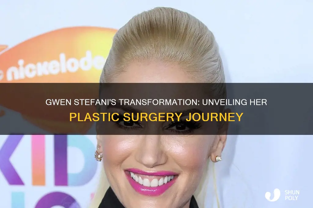 how many plastic surgeries has gwen stefani had