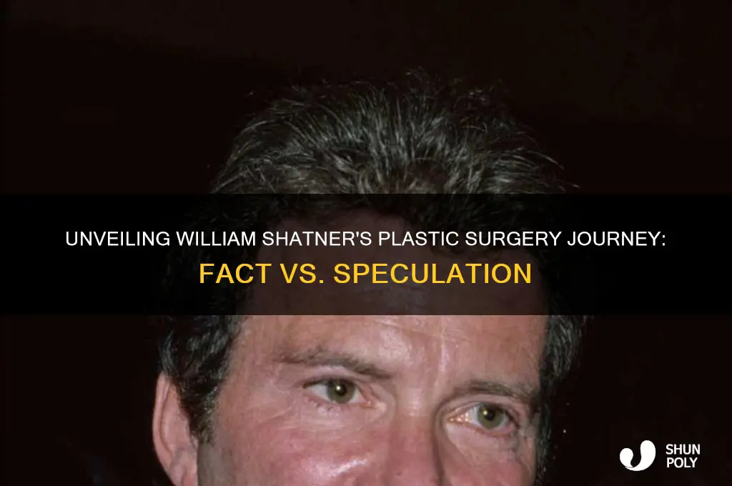 how many plastic surgeries has william shatner had