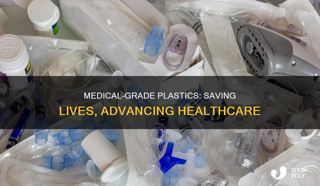 how medical grade plastics save lives