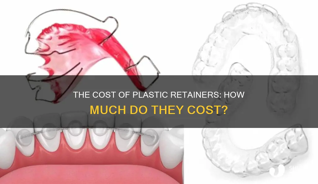 how much are plastic retainers