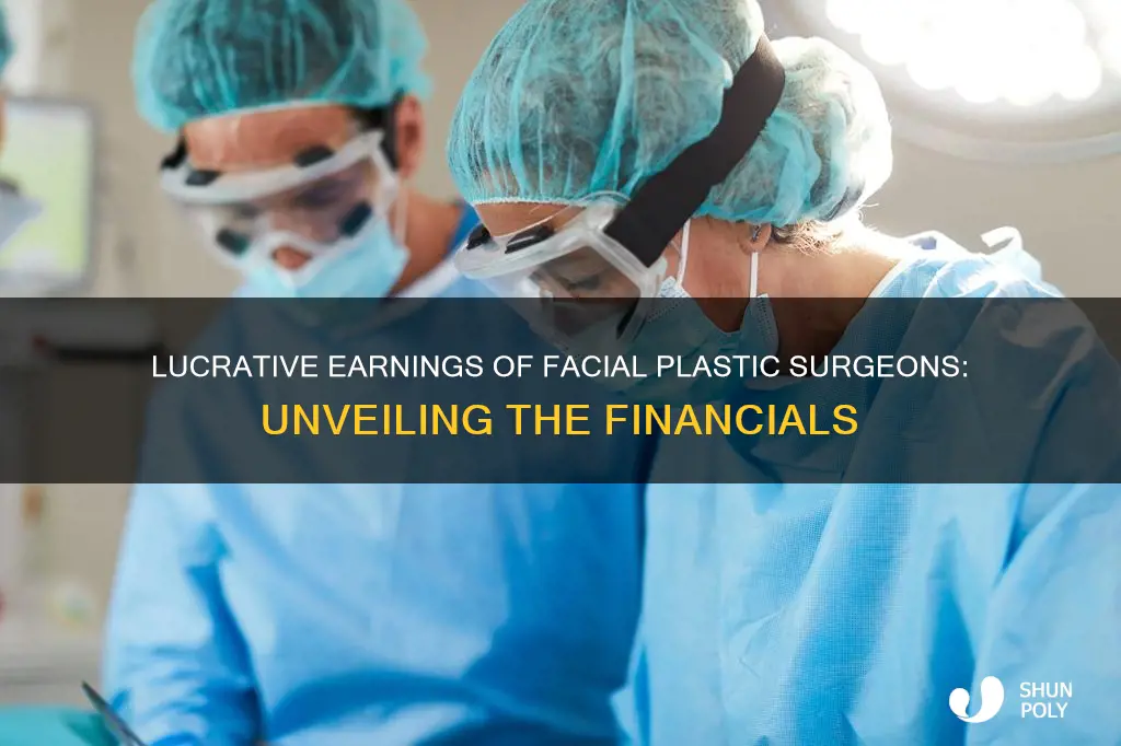 how much do facial plastic surgeons make