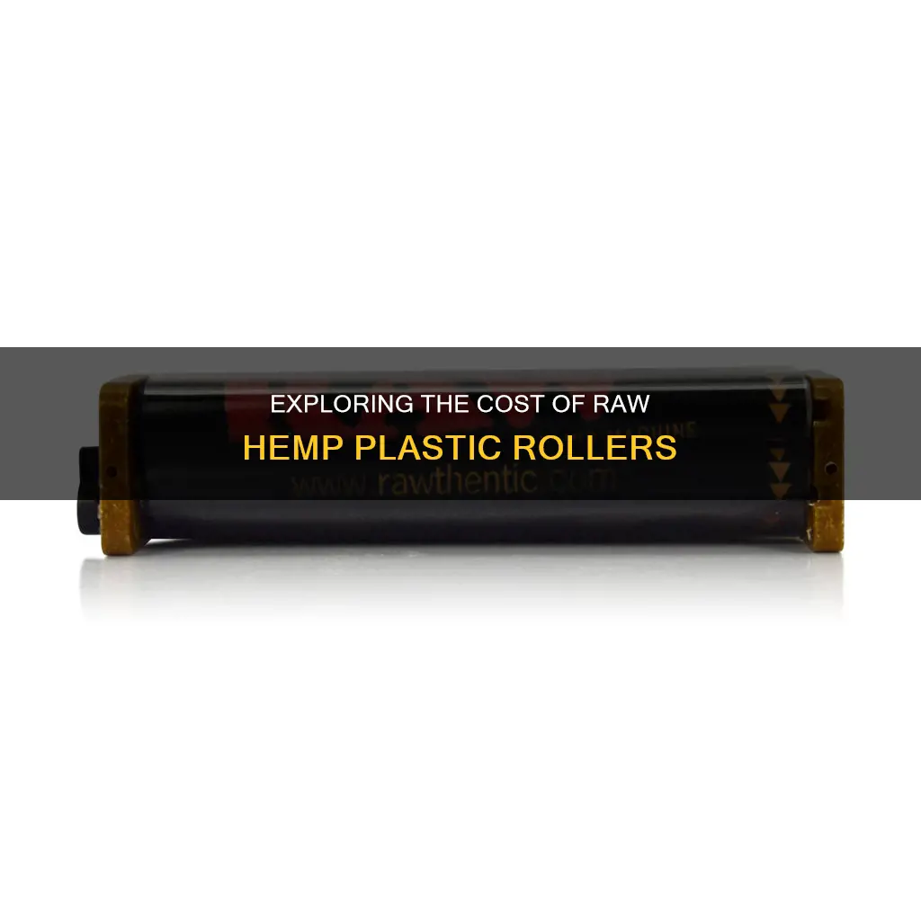 how much do raw hemp plastic roller