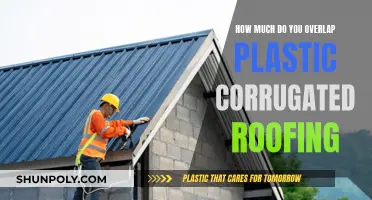 Overlapping Plastic Corrugated Roofing: How Much Is Enough?