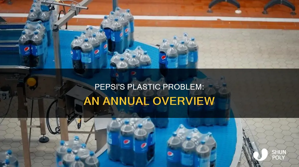 how much does plastic does pepsi produce a year