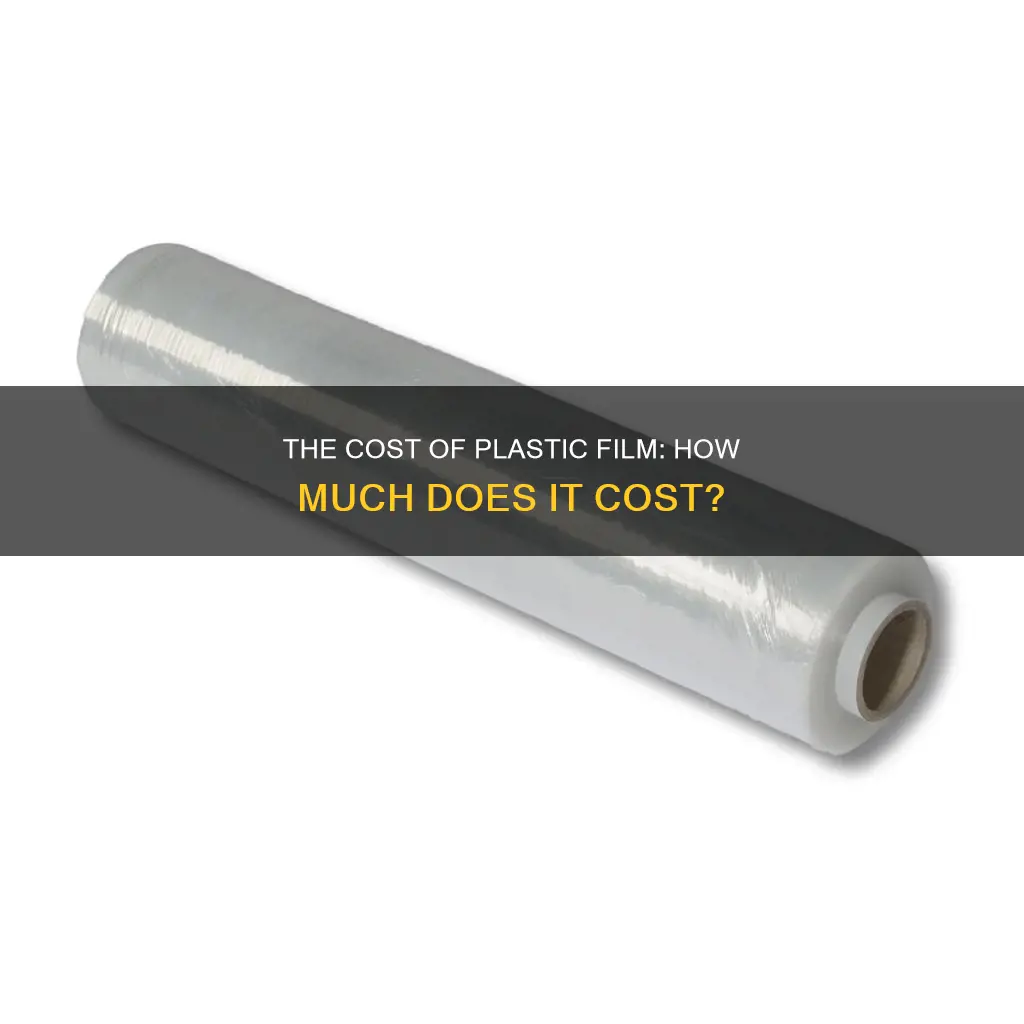 how much does plastic film cost