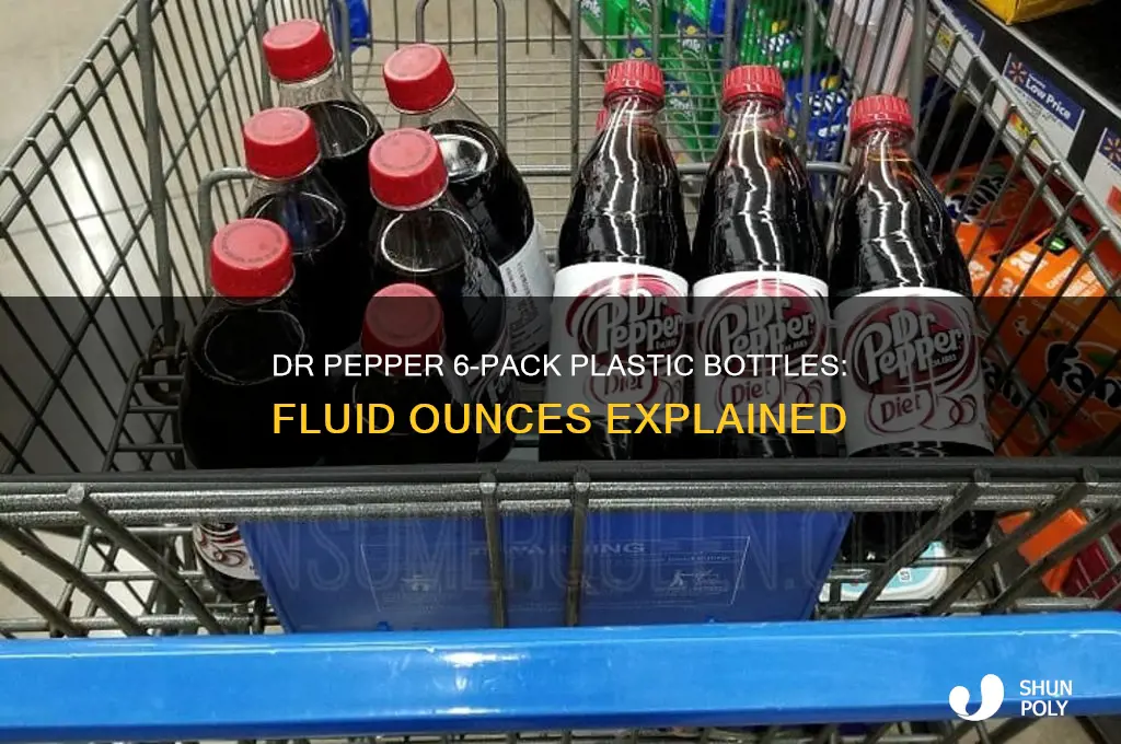 how much fluid in 6 pack plastic bottle dr pepper