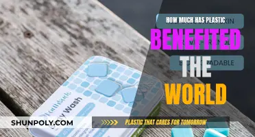 Plastic's Global Impact: Benefits and Beyond