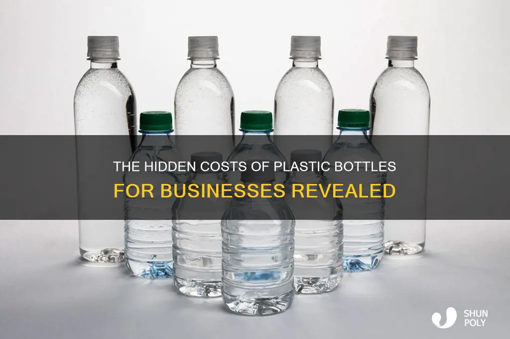 how much is a plastic bottle to a company