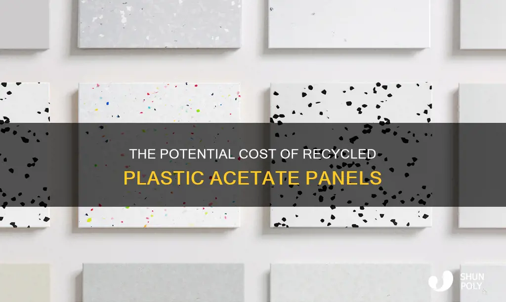 how much is recycled plastic acetate panels