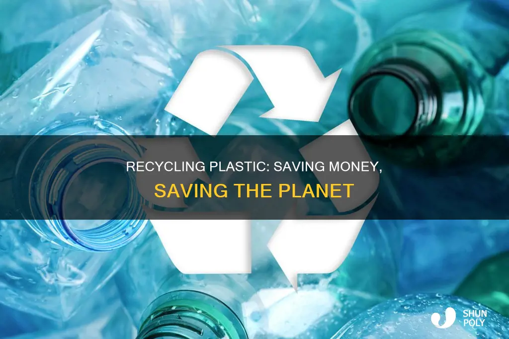 how much money is saved by recycling plastic