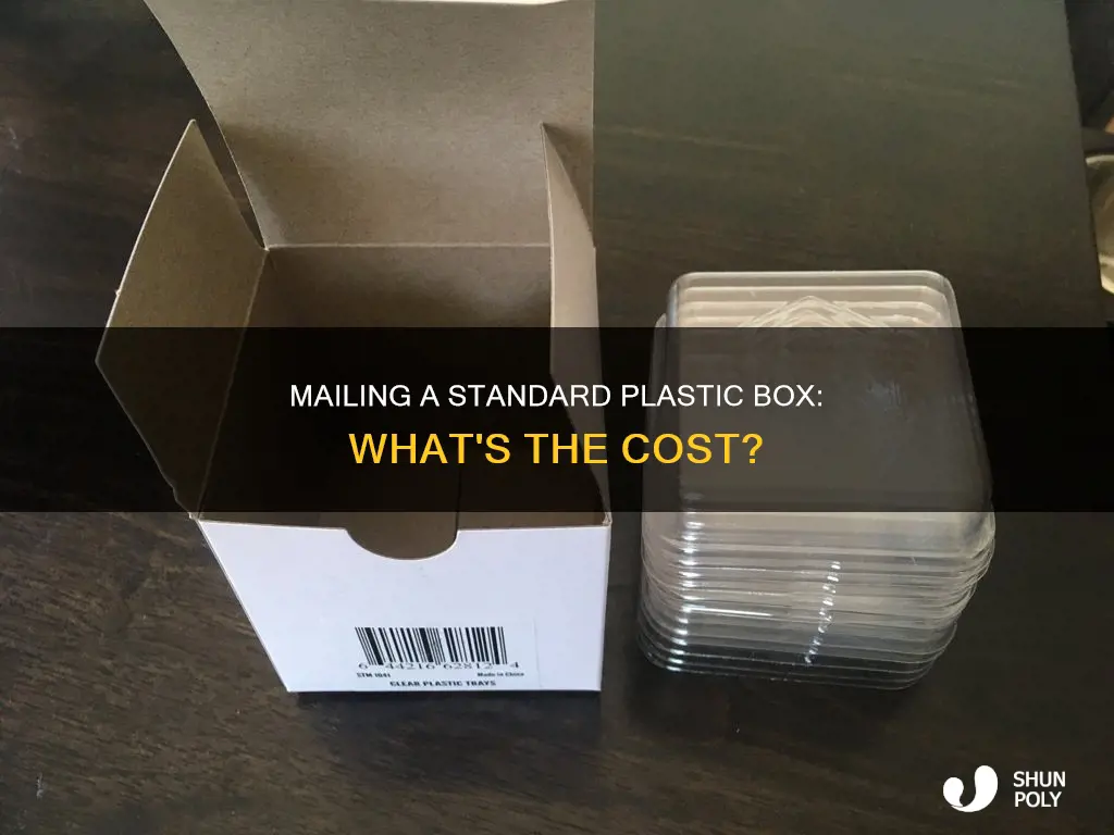 how much money to mail a standard plastic box