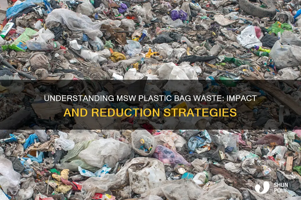 how much msw plastic bags