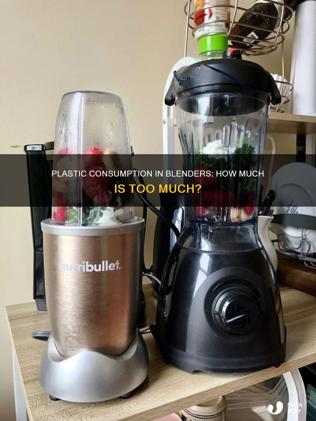 how much plastic eat from a blender