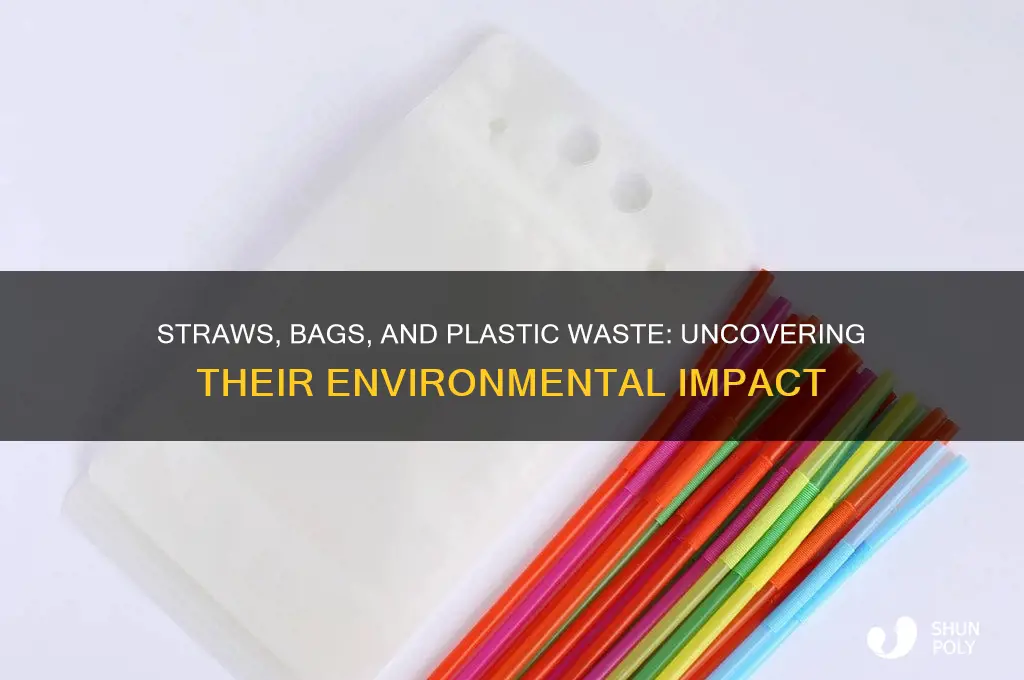 how much plastic is due straws and bags