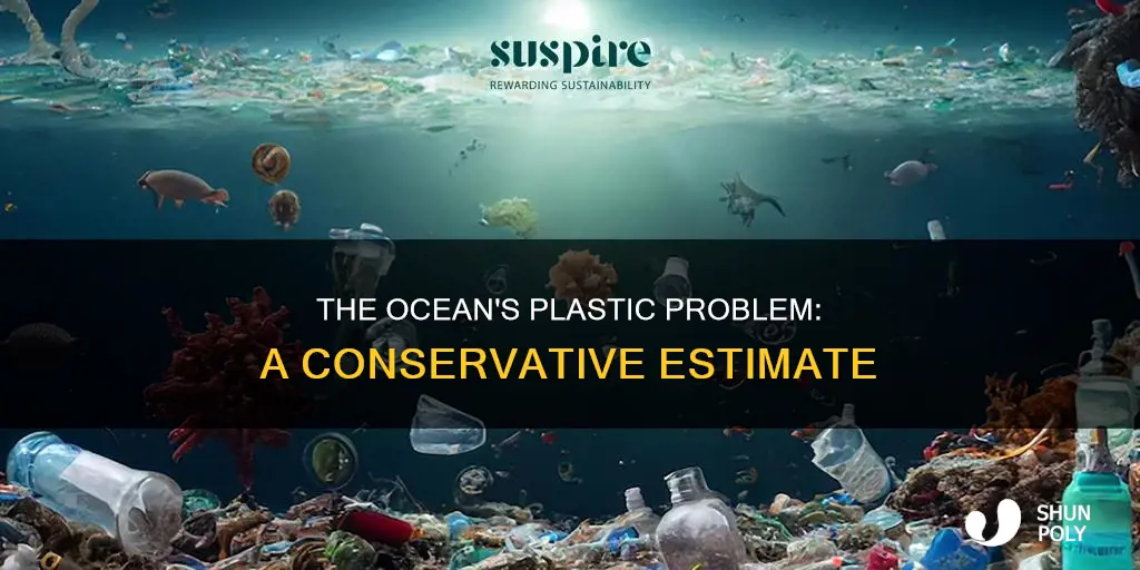 how much plastic is in the ocean conservative